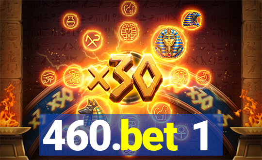 460.bet 1